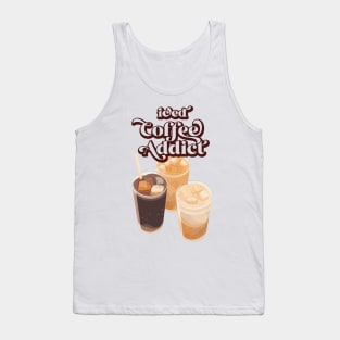 Iced Coffee Addict Tank Top